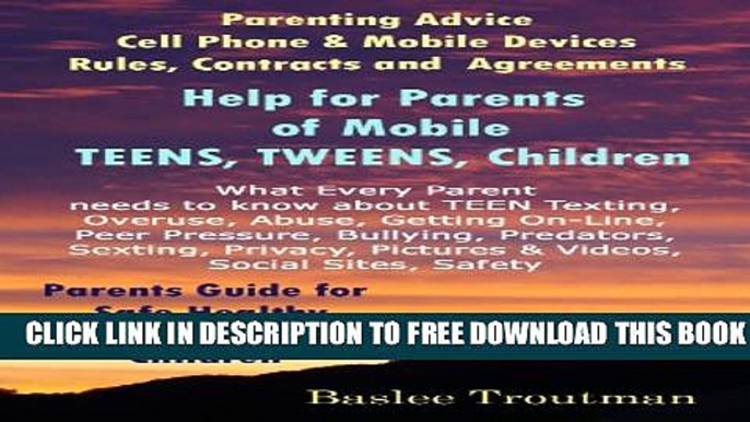 Collection Book Parenting Advice Teens Tweens Child Cell Phones Mobile Devices Parents   Teenagers