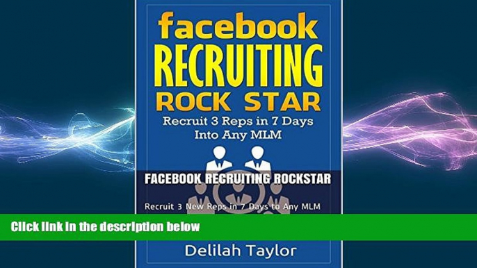 FREE DOWNLOAD  Facebook Recruiting Rockstar: Recruit 3 New Reps in 7 Days to Any MLM READ ONLINE