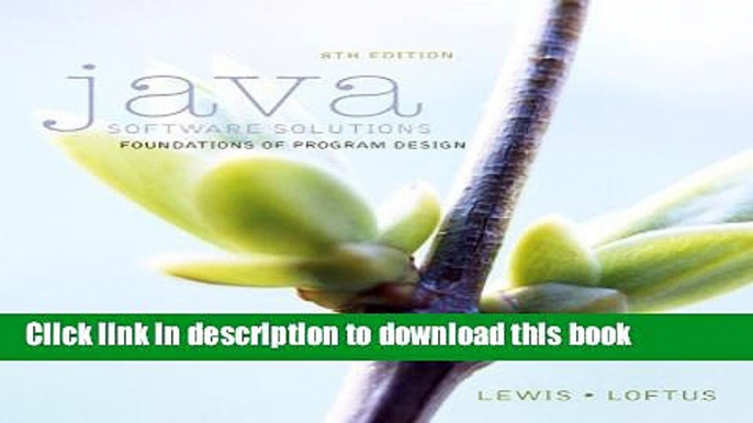 [Popular Books] Java Software Solutions (8th Edition) Free Online