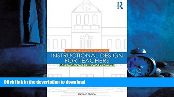 FAVORIT BOOK Instructional Design for Teachers: Improving Classroom Practice READ EBOOK