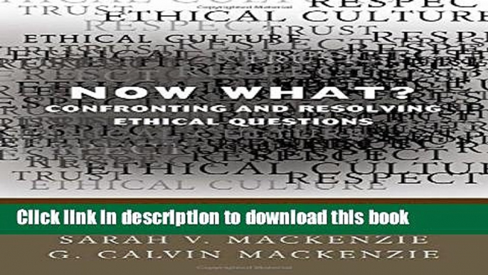 [PDF] Now What? Confronting and Resolving Ethical Questions: A Handbook for Teachers Popular