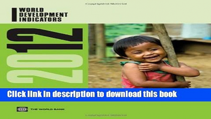 [Popular Books] World Development Indicators 2012 Free Online