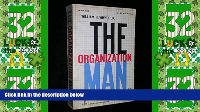 Big Deals  The Organization Man  Best Seller Books Most Wanted