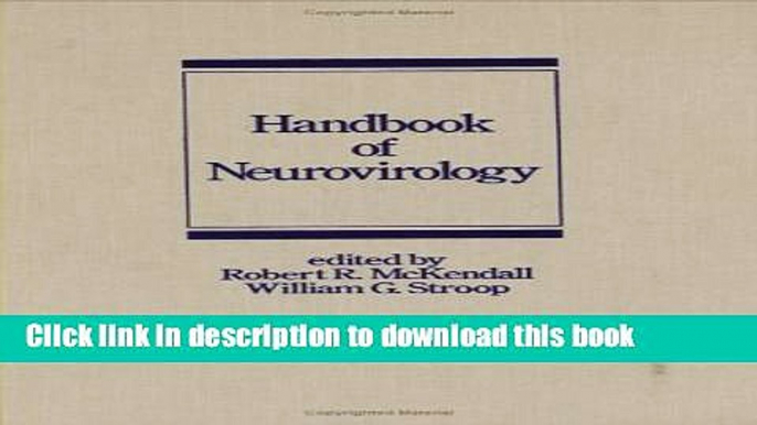 New Book Handbook of Neurovirology (Neurological Disease and Therapy)