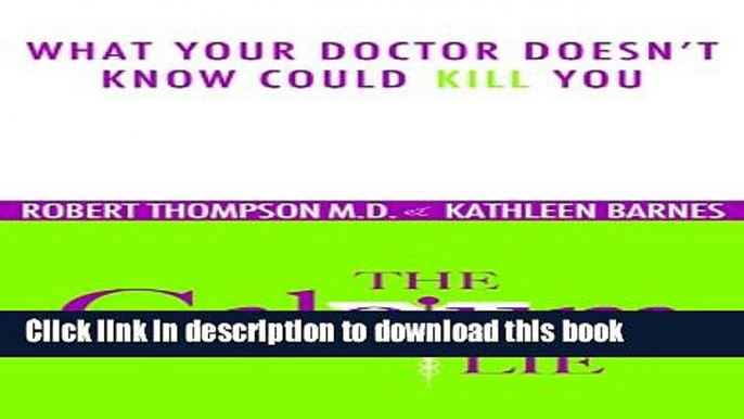 New Book The Calcium Lie: What Your Doctor Doesn t Know Could Kill You