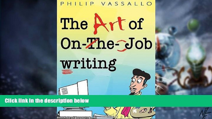 Big Deals  The Art of On-the-job Writing  Best Seller Books Most Wanted