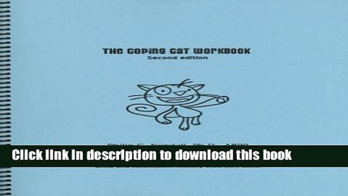 Collection Book Coping Cat Workbook, Second Edition (Child Therapy Workbooks Series)