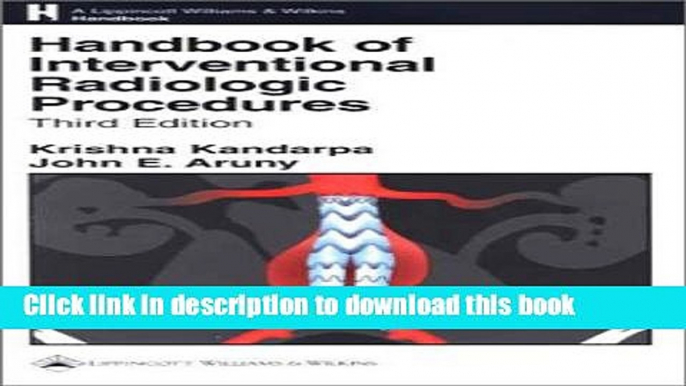 New Book Handbook of Interventional Radiologic Procedures