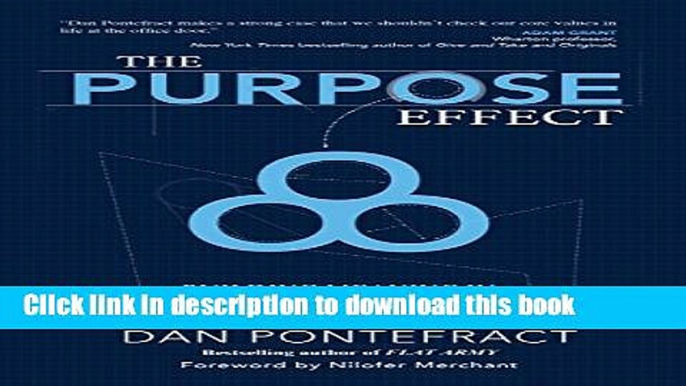 Collection Book The Purpose Effect: Building Meaning in Yourself, Your Role and Your Organization