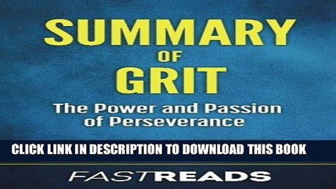 [DOWNLOAD] PDF Summary of Grit: by Angela Duckworth | Includes Key Takeaways   Analysis New BEST