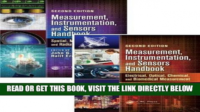 Read Now Measurement, Instrumentation, and Sensors Handbook, Second Edition: Two-Volume Set