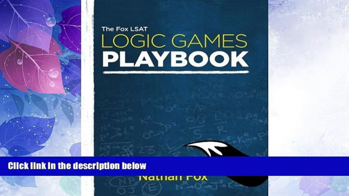 Big Deals  The Fox LSAT Logic Games Playbook  Best Seller Books Best Seller