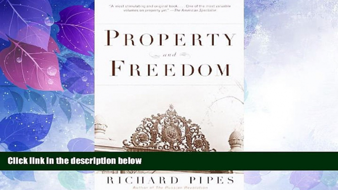 Big Deals  Property and Freedom  Best Seller Books Most Wanted