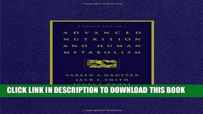 [PDF] Advanced Nutrition   Human Metabolism 4th edition Popular Online