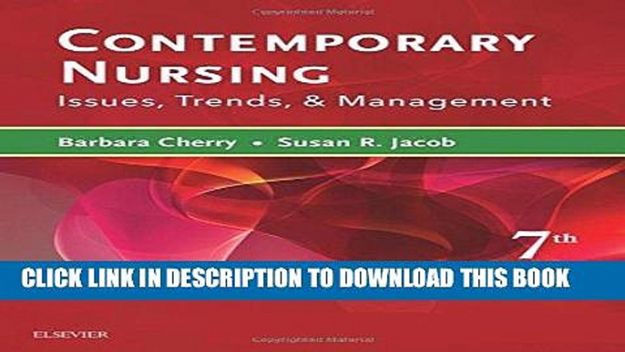 [FREE] EBOOK Contemporary Nursing: Issues, Trends,   Management, 7e BEST COLLECTION