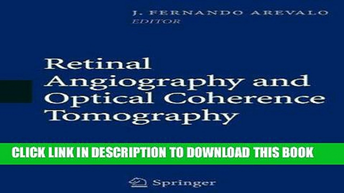 Best Seller Retinal Angiography and Optical Coherence Tomography Free Read