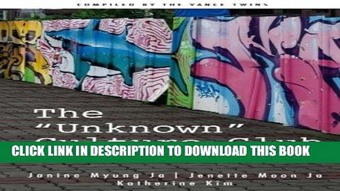 [PDF] The "Unknown" Culture Club: Korean Adoptees, Then and Now [Online Books]