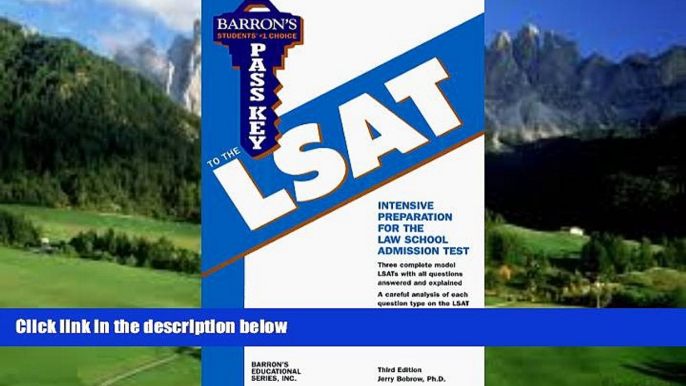 Big Deals  Barron s Pass Key to the LSAT: Law School Admission Test  Full Ebooks Most Wanted