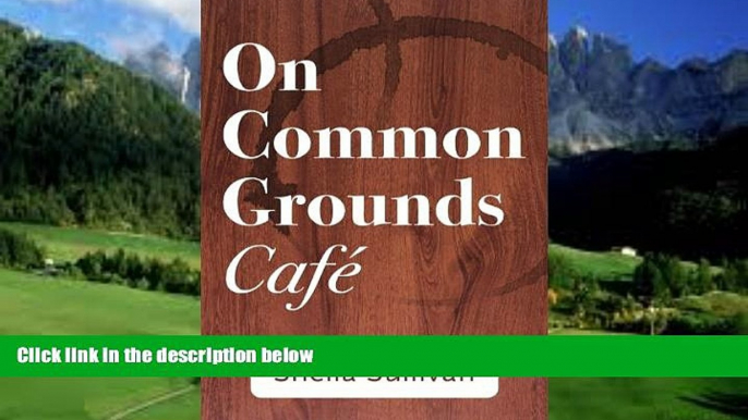 Books to Read  On Common Grounds Cafe: A Fable Concerning Bar Exam Insights  Best Seller Books