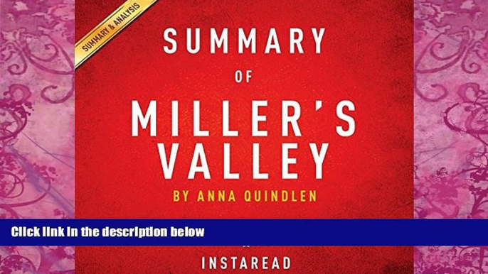 Books to Read  Summary of Miller s Valley by Anna Quindlen | Includes Analysis  Full Ebooks Most