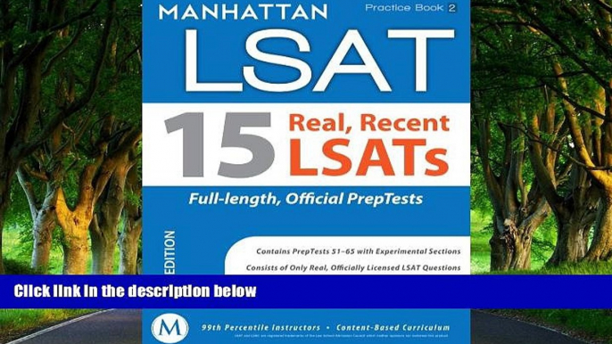 Deals in Books  15 Real, Recent LSATs: Manhattan LSAT Practice Book (Manhattan Lsat: Practice