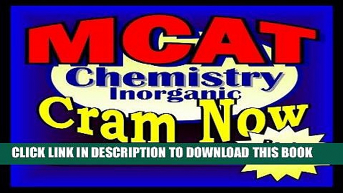 Best Seller MCAT Prep Test INORGANIC CHEMISTRY Flash Cards--CRAM NOW!--MCAT Exam Review Book