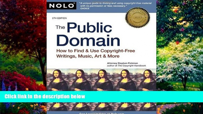 Books to Read  The Public Domain: How to Find   Use Copyright-Free Writings, Music, Art   More