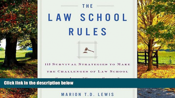 Books to Read  The Law School Rules: 115 Survival Strategies to Make the Challenges of Law School