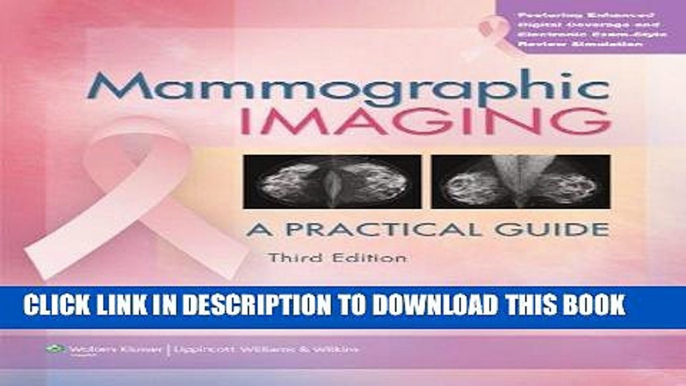 [READ] EBOOK Mammographic Imaging: A Practical Guide (Point (Lippincott Williams   Wilkins)) Third