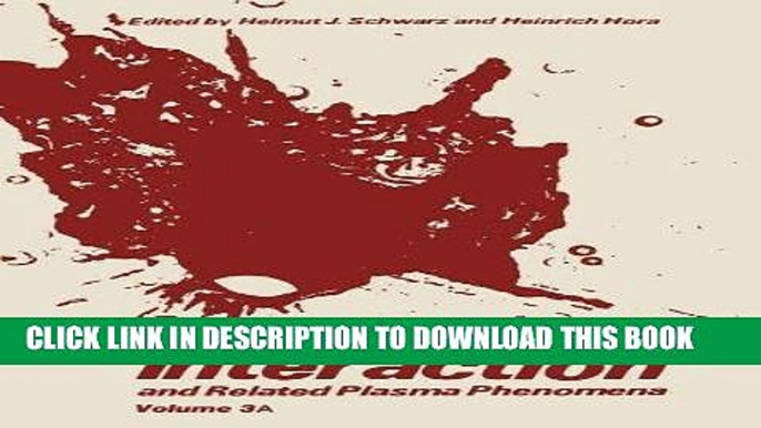 [READ] EBOOK Laser Interaction and Related Plasma Phenomena, Vol. 3A BEST COLLECTION