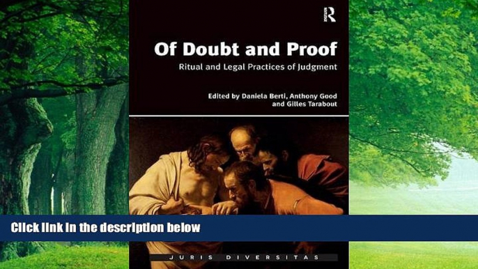 Big Deals  Of Doubt and Proof: Ritual and Legal Practices of Judgment (Juris Diversitas)  Best