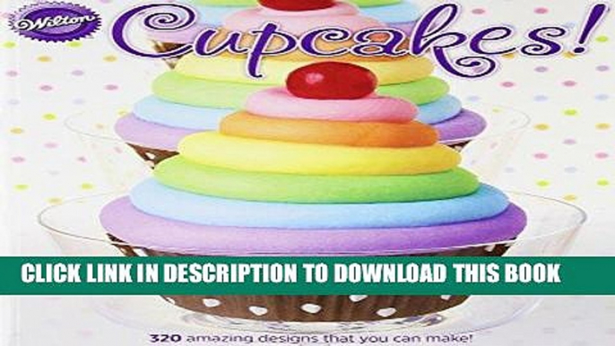 [New] Ebook Wilton 902-1041 Cupcakes Free Read