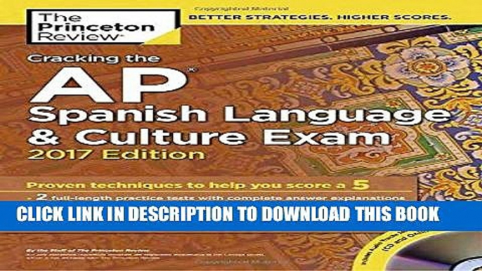 Ebook Cracking the AP Spanish Language   Culture Exam with Audio CD, 2017 Edition: Proven