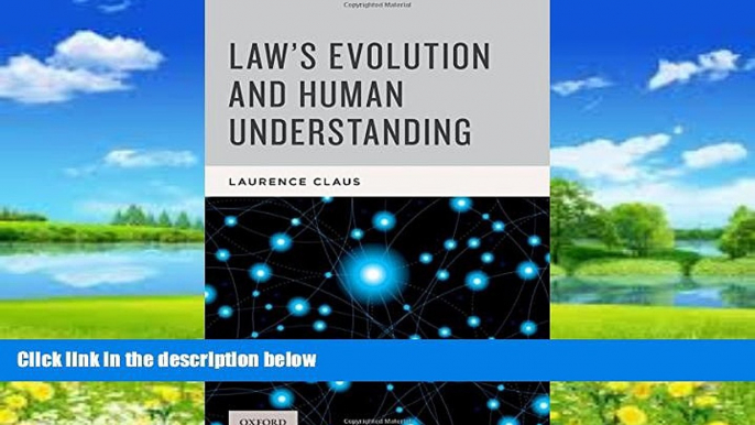 Big Deals  Law s Evolution and Human Understanding  Best Seller Books Best Seller