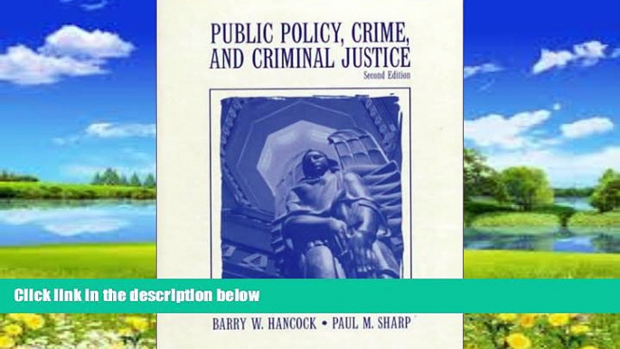 Big Deals  Public Policy, Crime, and Criminal Justice (2nd Edition)  Best Seller Books Most Wanted