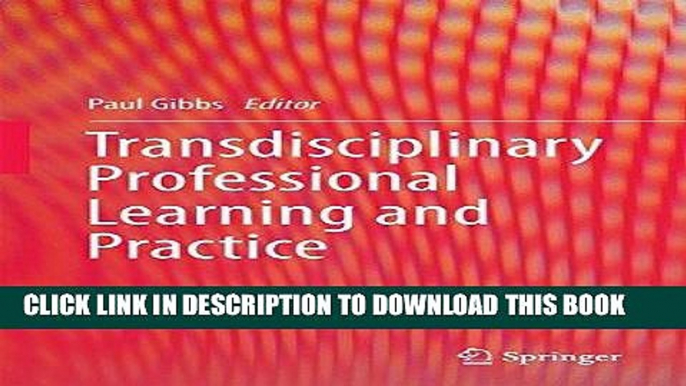 [Free Read] Transdisciplinary Professional Learning and Practice Full Online