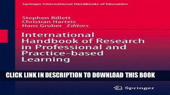 [Free Read] International Handbook of Research in Professional and Practice-based Learning