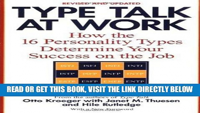 [Free Read] Type Talk at Work (Revised): How the 16 Personality Types Determine Your Success on