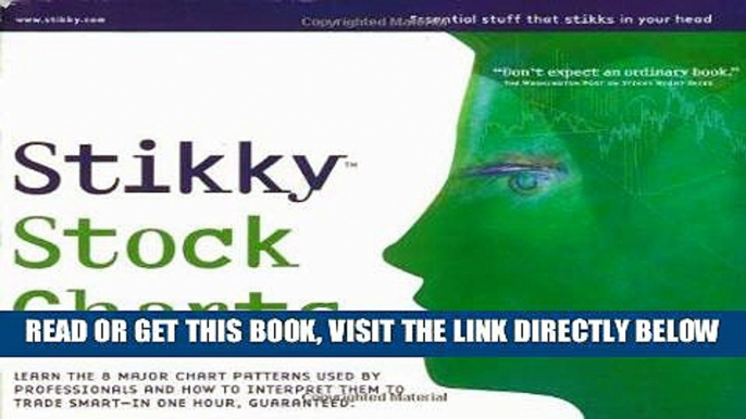 [Free Read] Stikky Stock Charts: Learn the 8 major chart patterns used by professionals and how to