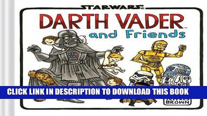 Best Seller Darth Vader and Friends Free Read