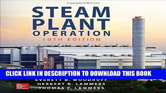 [Free Read] Steam Plant Operation, 10th Edition Free Online