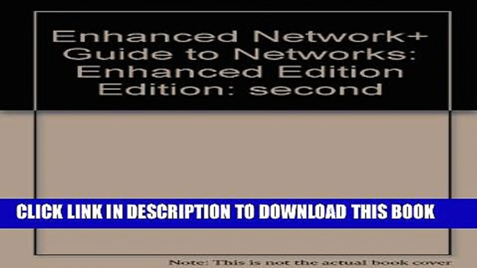 Collection Book Enhanced Network+ Guide to Networks: Enhanced Edition