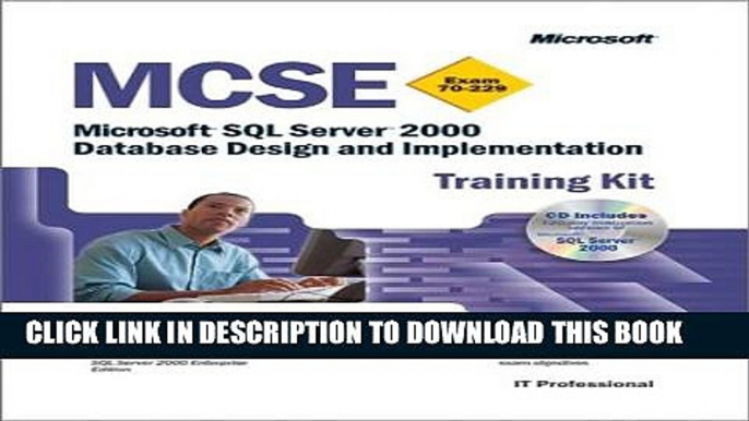 Collection Book MCSE Training Kit (Exam 70-229): Microsoft SQL Server(tm) 2000 Database Design and