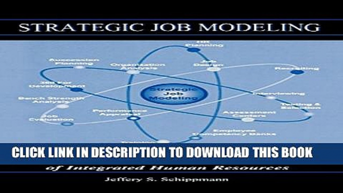 New Book Strategic Job Modeling: Working at the Core of Integrated Human Resources