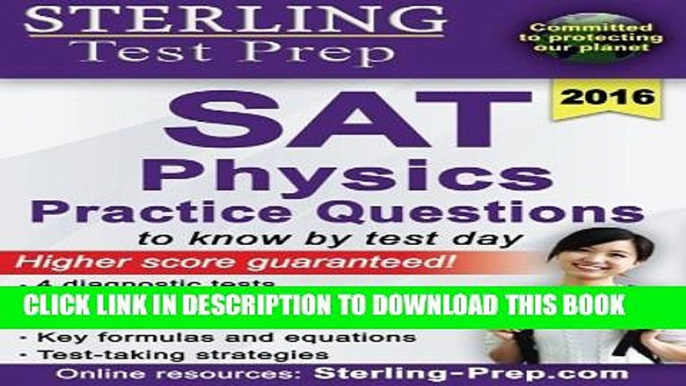 New Book Sterling Test Prep SAT Physics Practice Questions: High Yield SAT Physics Questions with