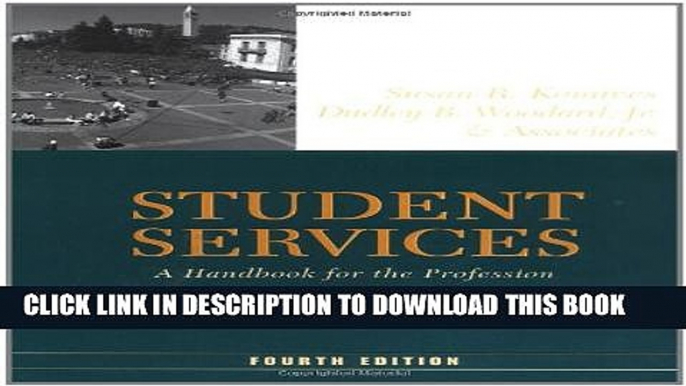 New Book Student Services: A Handbook for the Profession (Jossey-Bass Higher and Adult Education