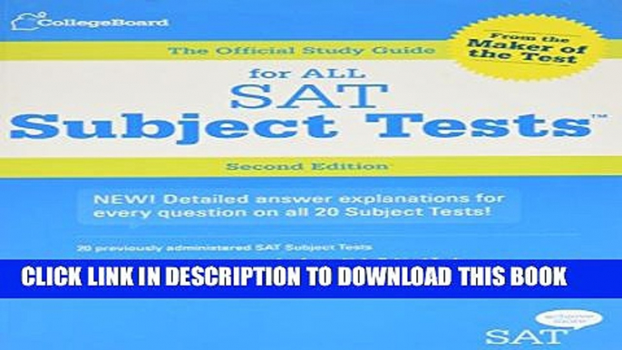 Collection Book The Official Study Guide for ALL SAT Subject Tests, 2nd Edition