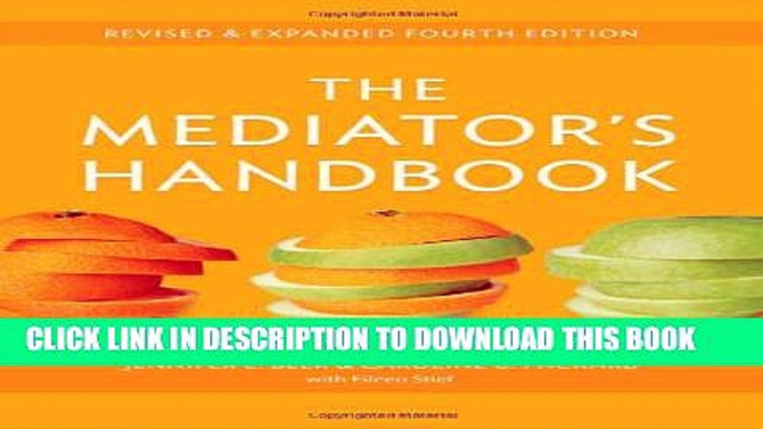 Collection Book The Mediator s Handbook: Revised   Expanded Fourth Edition