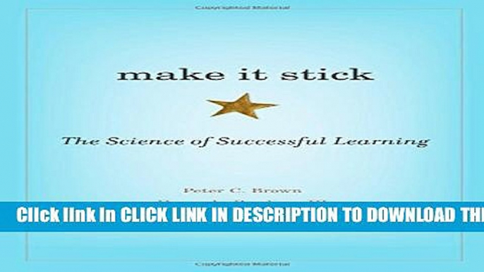 New Book Make It Stick: The Science of Successful Learning