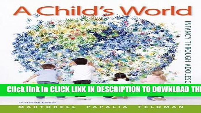 Collection Book A Child s World: Infancy Through Adolescence